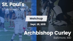 Matchup: St. Paul's High vs. Archbishop Curley  2018