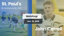 Matchup: St. Paul's High vs. John Carroll  2018