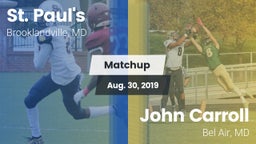 Matchup: St. Paul's High vs. John Carroll  2019