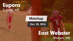 Matchup: Eupora vs. East Webster  2016