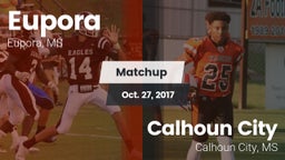 Matchup: Eupora vs. Calhoun City  2017