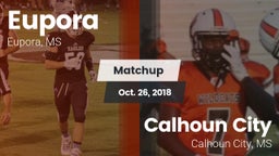 Matchup: Eupora vs. Calhoun City  2018