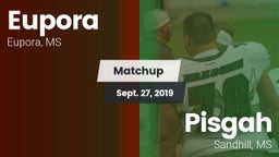 Matchup: Eupora vs. Pisgah  2019