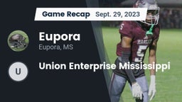 Recap: Eupora  vs. Union  Enterprise Mississippi 2023