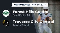 Recap: Forest Hills Central  vs. Traverse City Central  2017