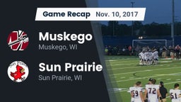 Recap: Muskego  vs. Sun Prairie 2017