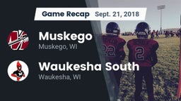 Recap: Muskego  vs. Waukesha South  2018
