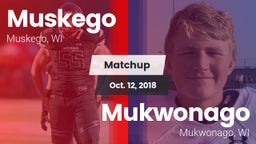 Matchup: Muskego vs. Mukwonago  2018
