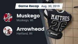 Recap: Muskego  vs. Arrowhead  2019