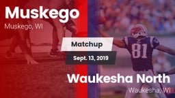 Matchup: Muskego vs. Waukesha North 2019