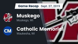 Recap: Muskego  vs. Catholic Memorial 2019