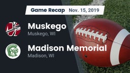 Recap: Muskego  vs. Madison Memorial  2019