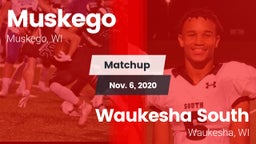 Matchup: Muskego vs. Waukesha South  2020