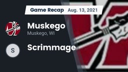 Recap: Muskego  vs. Scrimmage 2021