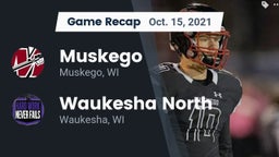 Recap: Muskego  vs. Waukesha North 2021