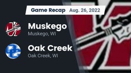 Recap: Muskego  vs. Oak Creek  2022