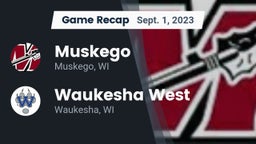 Recap: Muskego  vs. Waukesha West  2023