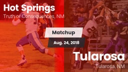 Matchup: Hot Springs vs. Tularosa  2018