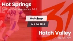 Matchup: Hot Springs vs. Hatch Valley  2018