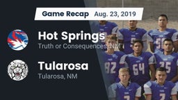 Recap: Hot Springs  vs. Tularosa  2019