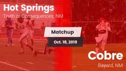 Matchup: Hot Springs vs. Cobre  2019