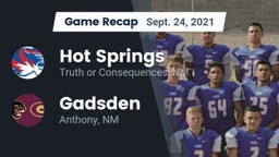 Recap: Hot Springs  vs. Gadsden  2021