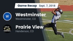 Recap: Westminster  vs. Prairie View  2018