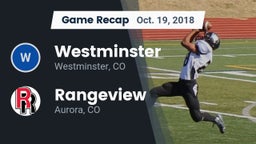 Recap: Westminster  vs. Rangeview  2018