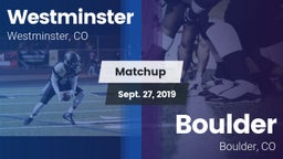 Matchup: Westminster vs. Boulder  2019