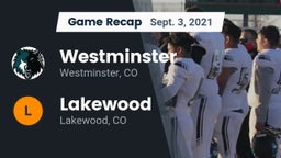 Recap: Westminster  vs. Lakewood  2021