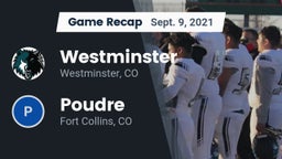 Recap: Westminster  vs. Poudre  2021