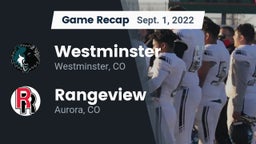 Recap: Westminster  vs. Rangeview  2022