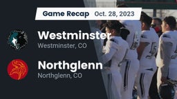 Recap: Westminster  vs. Northglenn  2023