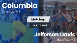 Matchup: Columbia vs. Jefferson Davis  2017