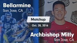 Matchup: Bellarmine vs. Archbishop Mitty  2016