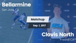 Matchup: Bellarmine vs. Clovis North  2017