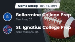 Recap: Bellarmine College Prep  vs. St. Ignatius College Prep 2019