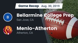 Recap: Bellarmine College Prep  vs. Menlo-Atherton  2019