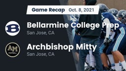 Recap: Bellarmine College Prep  vs. Archbishop Mitty  2021