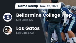 Recap: Bellarmine College Prep  vs. Los Gatos  2021