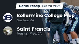 Recap: Bellarmine College Prep  vs. Saint Francis  2022
