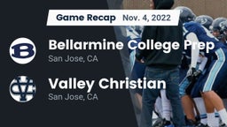 Recap: Bellarmine College Prep  vs. Valley Christian  2022