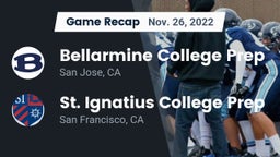 Recap: Bellarmine College Prep  vs. St. Ignatius College Prep 2022