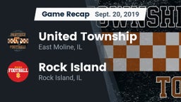 Recap: United Township vs. Rock Island  2019