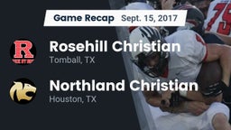 Recap: Rosehill Christian  vs. Northland Christian  2017