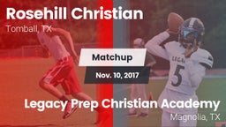 Matchup: Rosehill Christian vs. Legacy Prep Christian Academy 2017