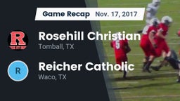 Recap: Rosehill Christian  vs. Reicher Catholic  2017
