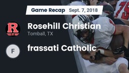Recap: Rosehill Christian  vs. frassati Catholic 2018