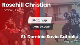 Matchup: Rosehill Christian vs. St. Dominic Savio Catholic  2019