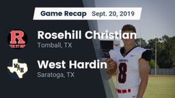 Recap: Rosehill Christian  vs. West Hardin  2019
